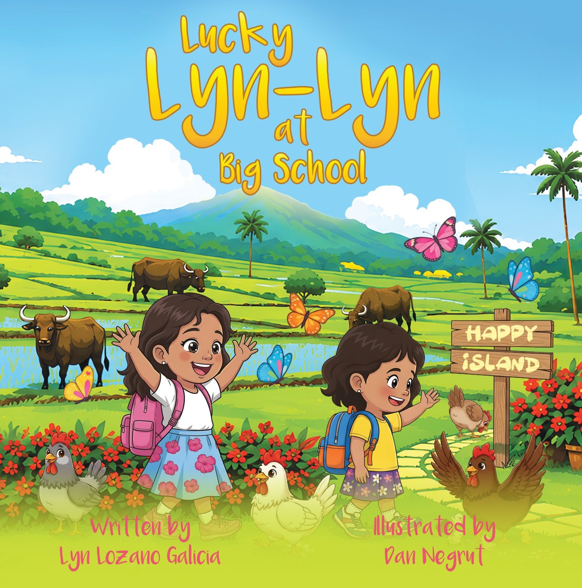 Cover of Lucky Lyn-Lyn at Big School — two sisters wave in green rice fields with carabaos and a Happy Island signpost.